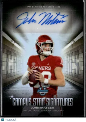 John Mateer 2025 Bowman University Chrome Football Auto Oklahoma Sooners