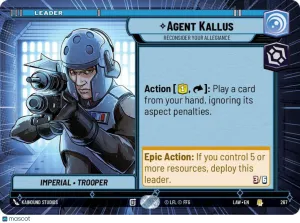 Star Wars: Unlimited A Lawless Time Agent Kallus Hyperspace #267