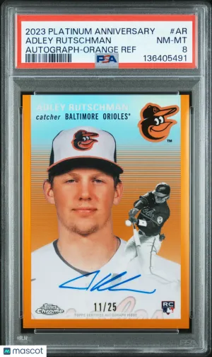 2023 Topps Chrome Platinum Anniversary Autographs Adley Rutschman Orange Ref 11/25 PSA 8
