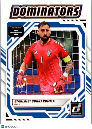 2025 Donruss Road to FIFA World Cup 26 Soccer Gianluigi Donnarumma #2 Dominators