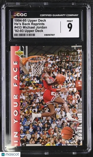 1994-95 Upper Deck Michael Jordan '92-93 Upper Deck He's Back Reprints #453 CGC 9 Chicago Bulls