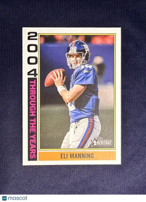 2026 Topps Heritage Eli Manning #TTY-12 Through the Years