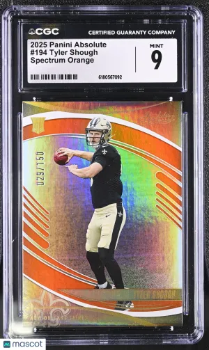 2025 Panini Absolute Tyler Shough Spectrum Orange /150 Rookie #194 CGC 9 New Orleans Saints