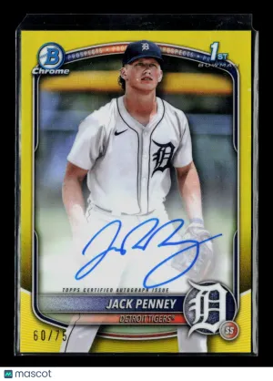 2025 Bowman Chrome Jack Penney #CPA-JPY Yellow Refractor 60/75 Auto