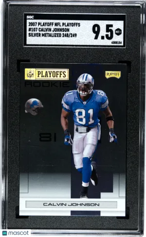 2007 Playoff Nfl Playoffs Calvin Johnson #107 Silver Metalized 249 SGC 9.5