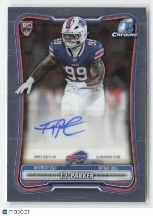 2026 Bowman #BCRA-TP T.J. Parker Chrome Rookie Autographs Bills