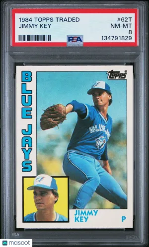 1984 Topps Traded Jimmy Key #62T PSA 8