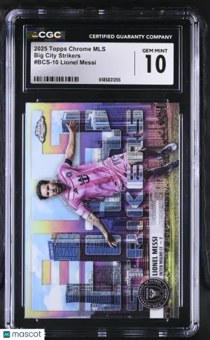 2025 Topps Chrome MLS Lionel Messi Big City Strikers #BCS-10 CGC 10 Inter Miami CF