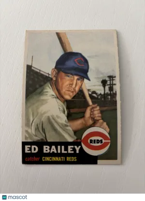 1953 Topps Ed Bailey #206 Nicely Centered