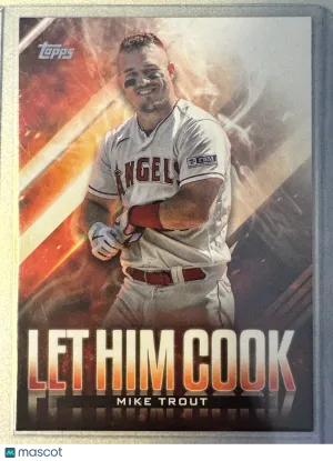 2024 Topps Let Him Cook Mike Trout #LHC-2