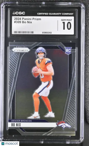 2024 Panini Prizm Bo Nix Rookie #309 CGC 10 Denver Broncos