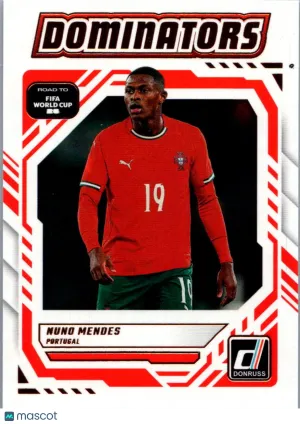 2025 Panini Donruss Road to FIFA World Cup 26 Nuno Mendes #16 Dominators
