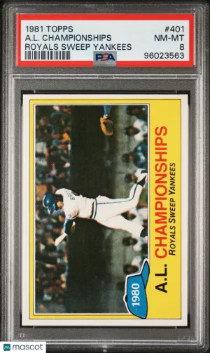 1981 Topps A. L. Championships #401 Royals Sweep Yankees PSA 8