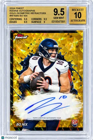 Bo Nix 2024 Topps Finest Gold Geometric Refractor /50 RC Auto BGS9.5/10 GEM MT