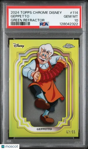 2024 Topps Chrome Disney Geppetto /99 #114 PSA 10