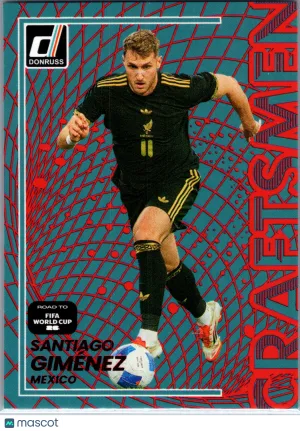 2025 Panini Donruss Road to FIFA World Cup Craftsmen Santiago Giménez #13