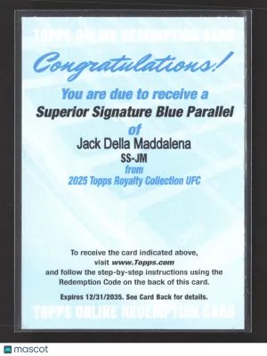 2025 Topps Royalty UFC Jack Della Maddalena #SS-JM Blue Parallel Superior Signature Redemption
