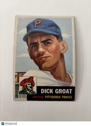 1953 Topps Dick Groat #154 Nicely Centered